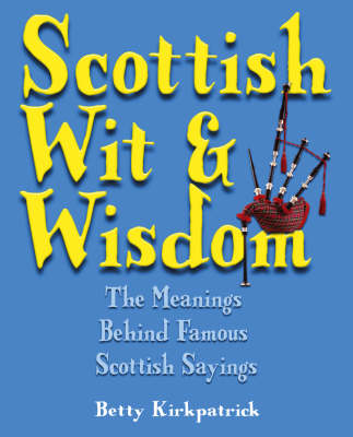 Book cover for Scottish Wit and Wisdom