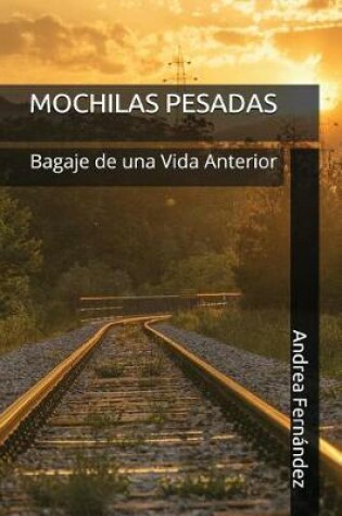Cover of Mochilas Pesadas