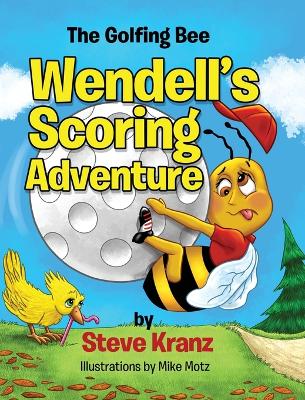 Cover of Wendell's Scoring Adventure