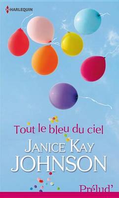 Book cover for Tout Le Bleu Du Ciel