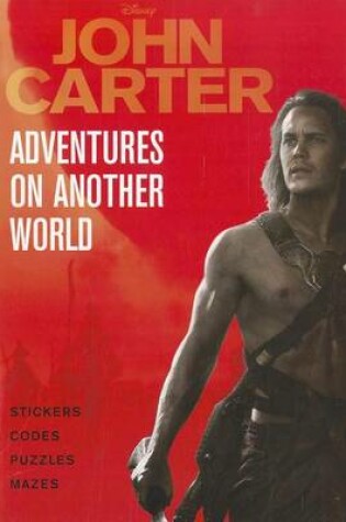 Cover of Adventures on Another World (Disney John Carter of Mars)