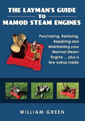 Book cover for The Layman's Guide to Mamod Steam Engines (Black & White)