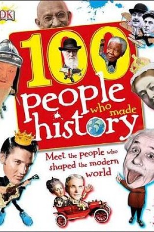 Cover of 100 People Who Made History