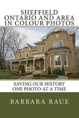 Book cover for Sheffield Ontario and Area in Colour Photos
