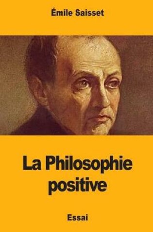 Cover of La Philosophie Positive