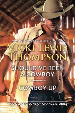Cover of Should've Been A Cowboy & Cowboy Up