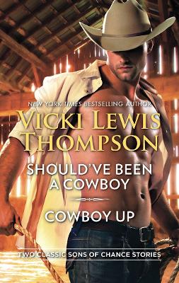 Book cover for Should've Been A Cowboy & Cowboy Up