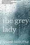 Book cover for The Grey Lady