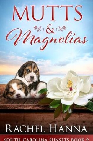 Cover of Mutts & Magnolias