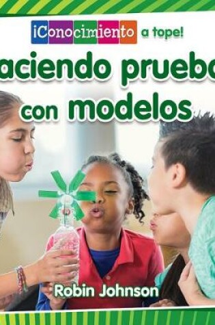 Cover of Haciendo Pruebas Con Modelos (Testing with Models)