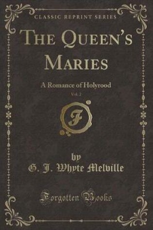 Cover of The Queen's Maries, Vol. 2