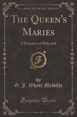 Book cover for The Queen's Maries, Vol. 2