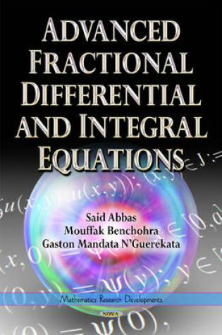 Cover of Advanced Fractional Differential & Integral Equations