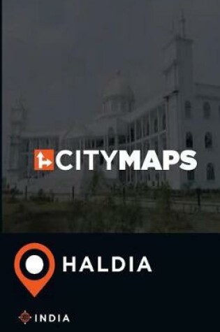 Cover of City Maps Haldia India