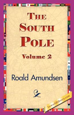 Book cover for The South Pole, Volume 2