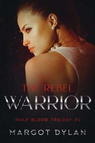 Cover of The Rebel Warrior