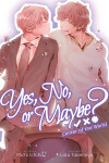 Book cover for Yes, No, or Maybe? (Light Novel 2) - Center of the World