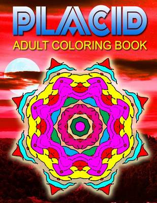 Book cover for PLACID ADULT COLORING BOOKS - Vol.6