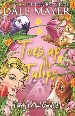 Book cover for Toes up in the Tulips