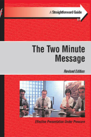 Cover of The Straightforward Guide to the Two Minute Message