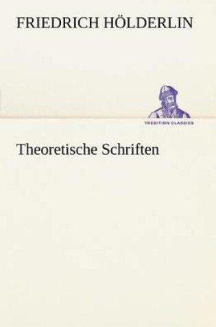 Cover of Theoretische Schriften