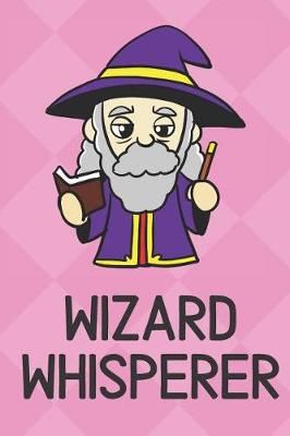 Book cover for Wizard Whisperer