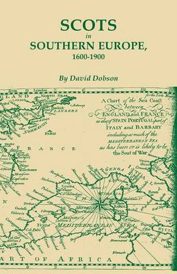 Book cover for Scots in Southern Europe, 1600-1900