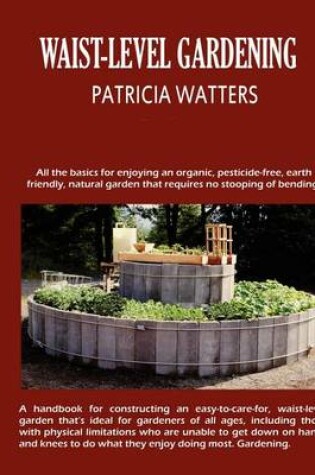 Cover of Waist-Level Gardening