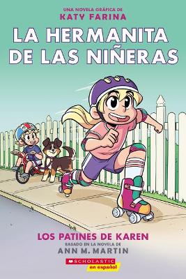 Book cover for Los Patines de Karen (Karen's Roller Skates)