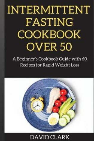 Cover of Intermittent Fasting Cookbook Over 50