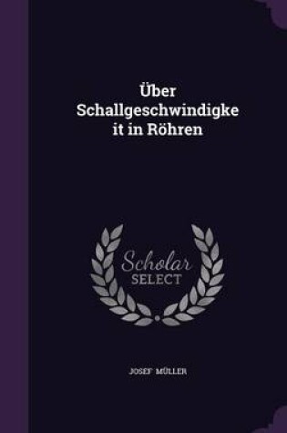 Cover of Uber Schallgeschwindigkeit in Rohren