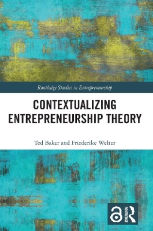 Cover of Contextualizing Entrepreneurship Theory