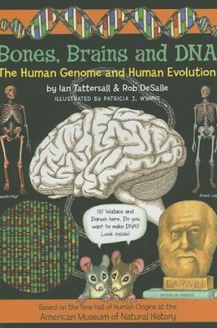 Cover of Bones, Brains and DNA Volume 1