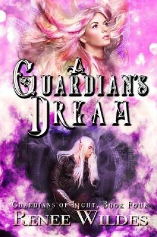 Cover of A Guardian's Dream