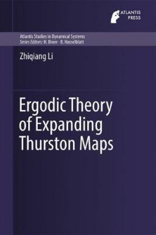 Cover of Ergodic Theory of Expanding Thurston Maps