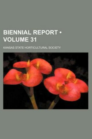 Cover of Biennial Report (Volume 31)