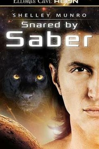 Cover of Snared by Saber