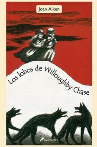Cover of Lobos de Willoughby Chase, Los
