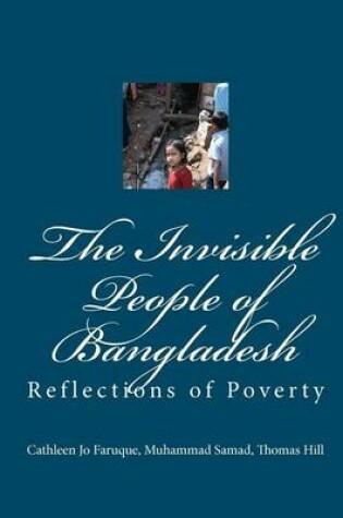 Cover of The Invisible People of Bangladesh