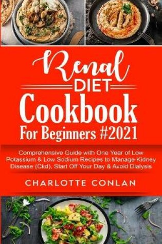 Cover of Renal Diet Cookbook for Beginners #2021