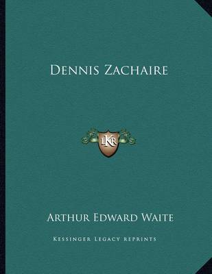 Book cover for Dennis Zachaire