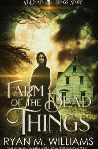 Cover of Farm of the Dead Things