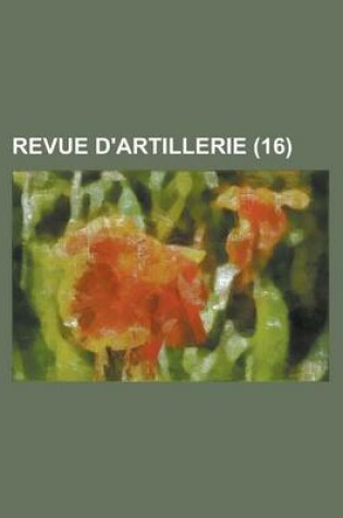 Cover of Revue D'Artillerie (16)