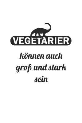 Book cover for Vegetarier können auch groß und stark sein