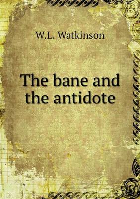 Book cover for The bane and the antidote