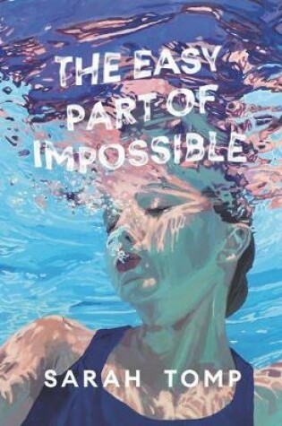 Cover of The Easy Part of Impossible