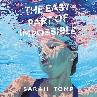 Book cover for The Easy Part of Impossible