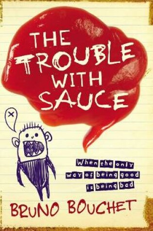 Cover of The Trouble with Sauce