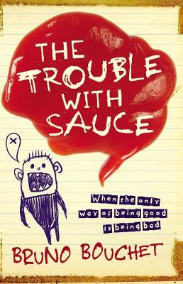 Book cover for The Trouble with Sauce