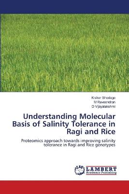 Book cover for Understanding Molecular Basis of Salinity Tolerance in Ragi and Rice